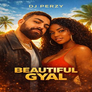 Dj Perzy - Beautiful Gyal