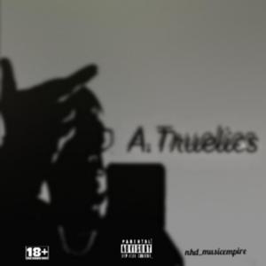 A.Truelies / For the streets (feat. Trappy boy)