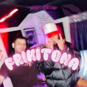 FRIKITONA (feat. Hysto)