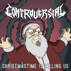 Christmas Time Is Killing Us