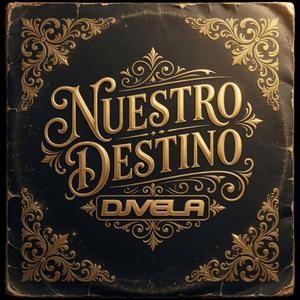 Nuestro Destino