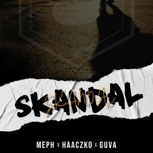 Skandál (feat. Haaczko & Guva)