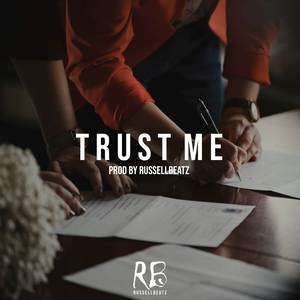 Trust Me