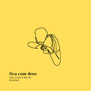 Fica Com Deus (Msc P Ouvir Dps do Término)