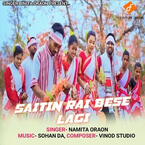Saitin Rai Bese Lagi