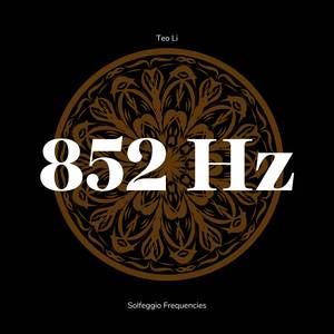 852 Hz Thinking Clear Music