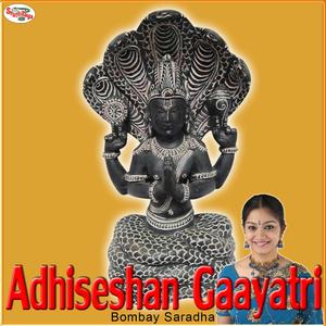 Adhiseshan Gaayatri