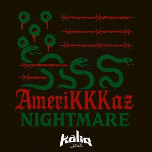 AmeriKKKaz Nightmare