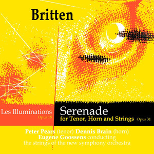 Serenade for Tenor, Horn and Strings, Op. 31: Prologue - Pastorale - Nocturne - Elegy - Dirge - Hymn - Sonnet - Epilogue