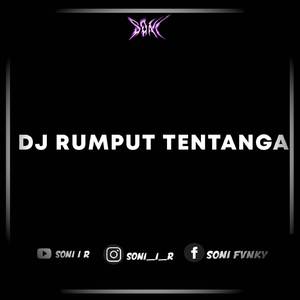 DJ RUMPUT TENTANGA