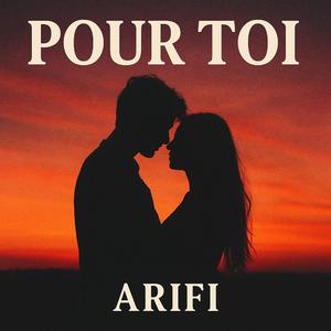 Pour toi...