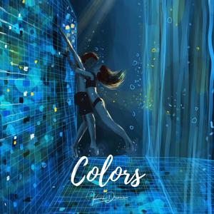 Colors (feat. Kaii El Sueño)