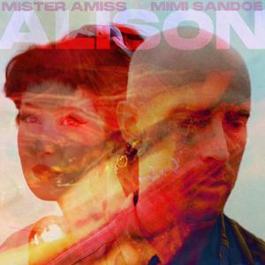 Alison (feat. Mimi SanDoe)
