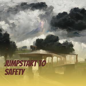 Jumpstart to Safety