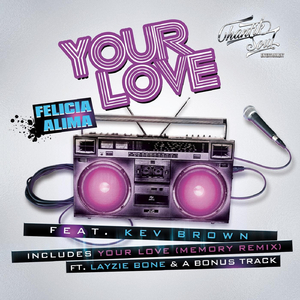 Your Love (feat. Kev Brown)