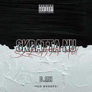 SKRATTA NU