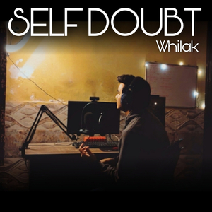 Self Doubt