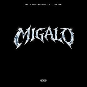MIGALO FREESTYLE (feat. Umntungwambulazi & Kijana Damu)