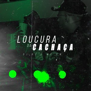 Loucura da Cachaça