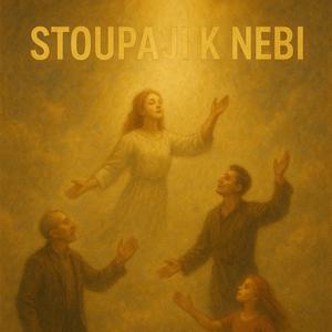 Stoupají k nebi