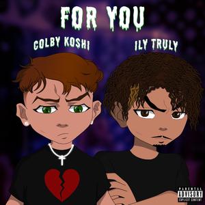 For You (feat. ILY Truly)