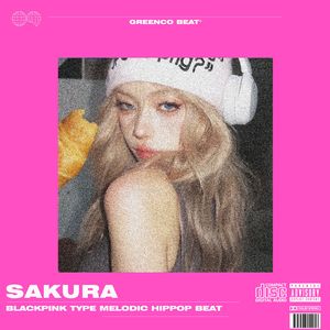 【FREE】"SAKURA"春樱 BlackPink Type Hippop Beat