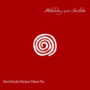 Aturdido y sin Sentido (Remix)