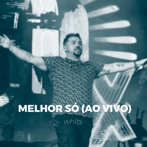 Melhor só (Ao Vivo)