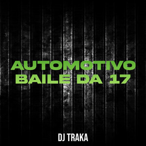 Automotivo Baile da 17