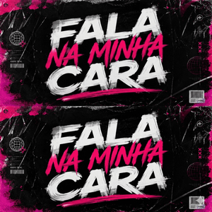 FALA NA MINHA CARA
