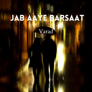 Jab Aaye Barsaat