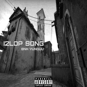 I2LOP SONG (feat. Yunduu)