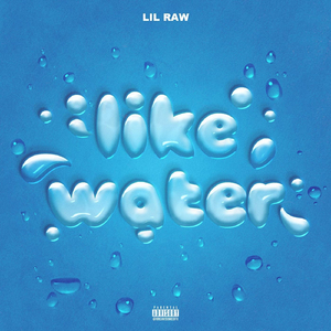 Like Water