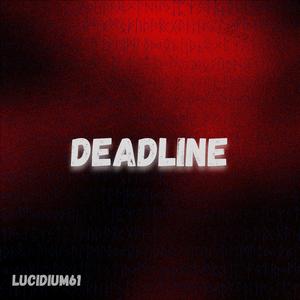 Deadline