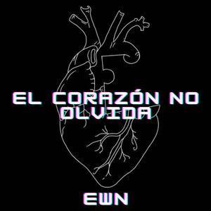 El corazón no olvida
