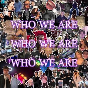 Who We Are (feat. Amélia Sophia & Silentsevir)