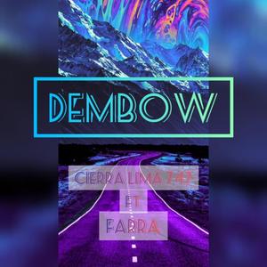 Dembow (feat. Farra)