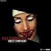 Max Darmagnac - Sweet Symphony (Original Mix)
