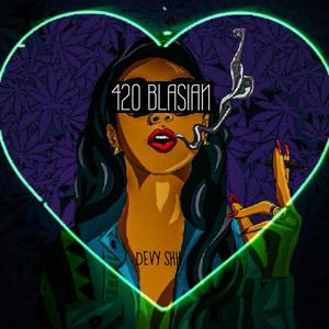 420 Blasian