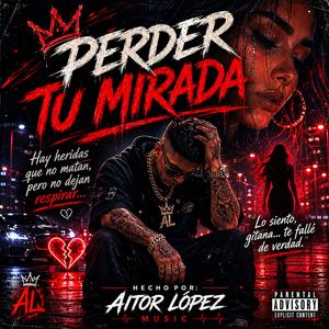 Perder tu mirada