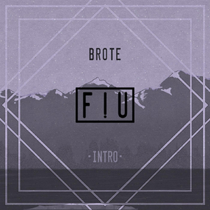 Brote (Intro)