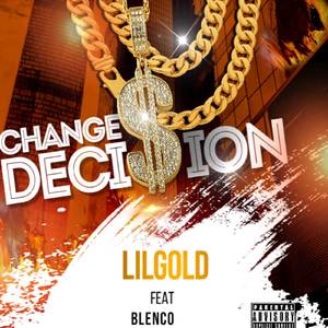 CHANGE DECISION