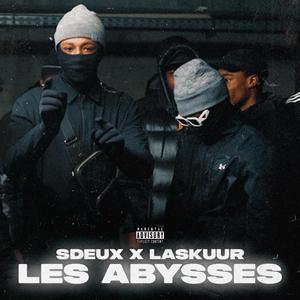 Les Abysses (feat. Laskuur)