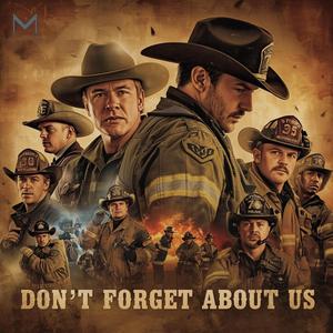 Don't Forget About Us