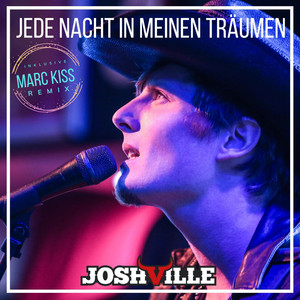 Jede Nacht in meinen Träumen (Marc Kiss Extended Remix)