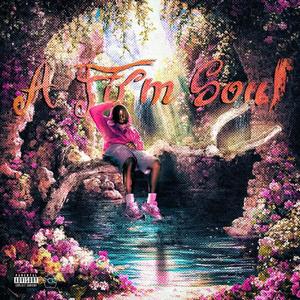 A FIRM SOUL