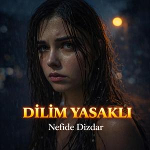Dilim Yasaklı