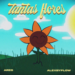 Tantas Flores