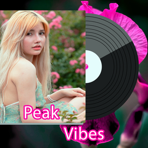 Peak Vibes