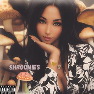 Shroomies